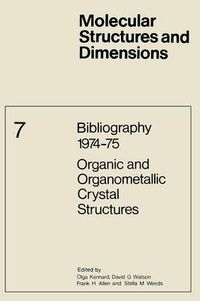 Cover image for Bibliography 1974-75 Organic and Organometallic Crystal Structures