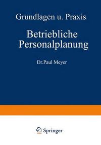 Cover image for Betriebliche Personalplanung: Grundlagen Und Praxis