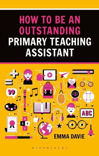 Cover image for How to be an Outstanding Primary Teaching Assistant