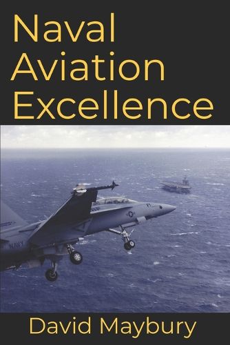 Cover image for Naval Aviation Excellence
