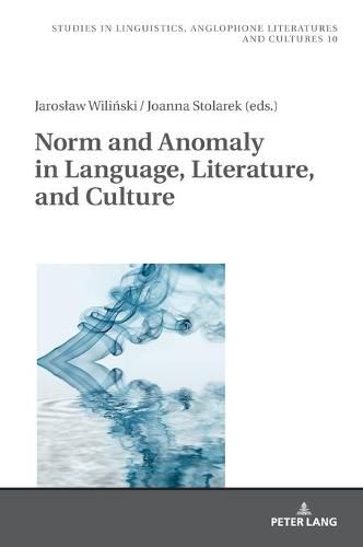 Cover image for Norm and Anomaly in Language, Literature, and Culture