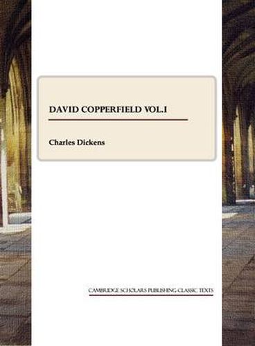 Cover image for David Copperfield vol.I