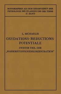 Cover image for Oxydations-Reductions-Potentiale: Mit Besonderer Berucksichtigung Ihrer Physiologischen Bedeutung