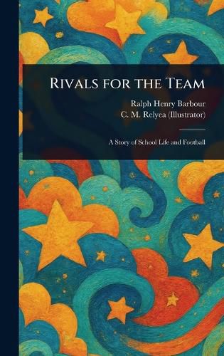 Cover image for Rivals for the Team