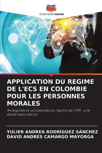 Cover image for Application Du Regime de l'Ecs En Colombie Pour Les Personnes Morales