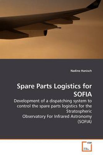 Cover image for Spare Parts Logistics for SOFIA