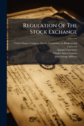 Cover image for Regulation Of The Stock Exchange