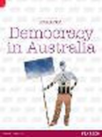 Cover image for Discovering History  Democracy: Democracy in Australia (Reading Level 29/F&P Level T)