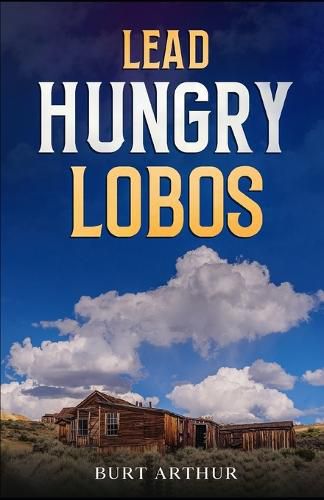 Cover image for Lead Hungry Lobos