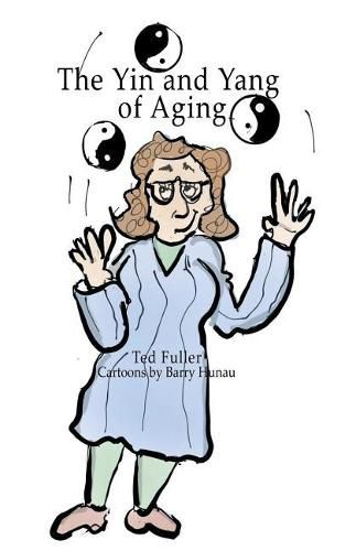 Cover image for The Yin and Yang of Aging