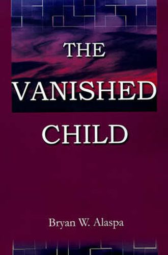 Cover image for The Vanished Child