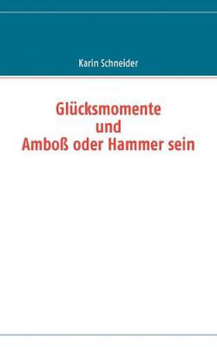 Cover image for Glucksmomente