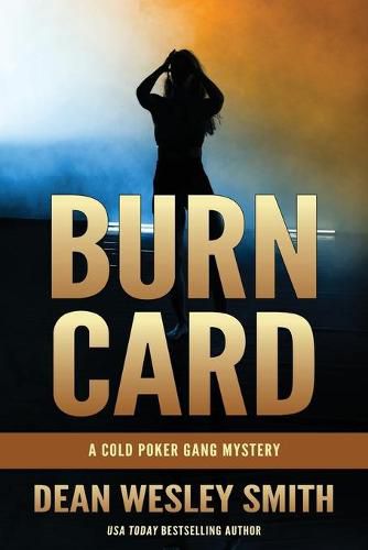 Cover image for Burn Card: A Cold Poker Gang Mystery