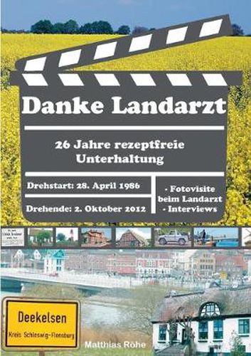 Cover image for Danke Landarzt: 26 Jahre rezeptfreie Unterhaltung