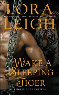 Cover image for Wake A Sleeping Tiger: A Novel of the Breeds