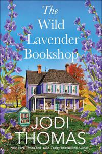 Cover image for The Wild Lavender Bookshop
