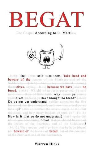 Cover image for Begat: According to Matt