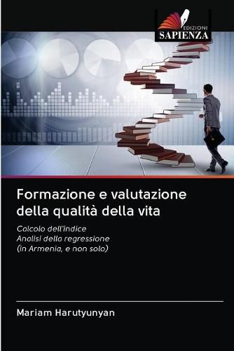 Formazione e valutazione della qualita della vita