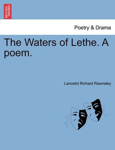 Cover image for The Waters of Lethe. a Poem.