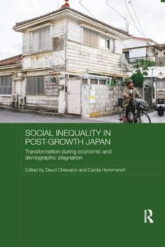 Cover image for Social Inequality in Post-Growth Japan: Transformation during Economic and Demographic Stagnation