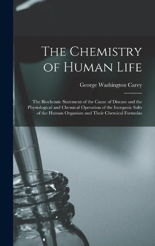 The Chemistry of Human Life