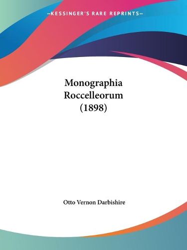 Cover image for Monographia Roccelleorum (1898)