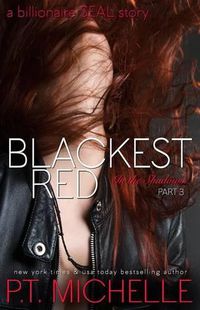 Cover image for Blackest Red: A Billionaire SEAL Story, Part 3