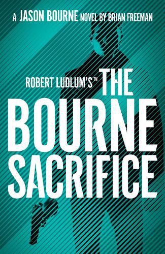 Robert Ludlum's (TM) The Bourne Sacrifice