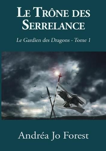 Cover image for Le Trone des Serrelance: Le Gardien des Dragons