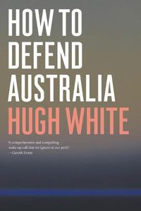 Cover image for How to Defend Australia