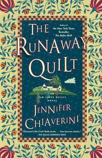 Cover image for The Runaway Quilt: An Elm Creek Quilts Novel