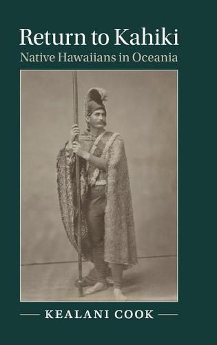 Cover image for Return to Kahiki: Native Hawaiians in Oceania