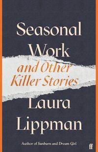 Cover image for Seasonal Work: And Other Killer Stories