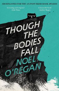 Cover image for Though the Bodies Fall