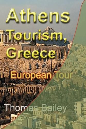 Cover image for Athens Tourism, Greece