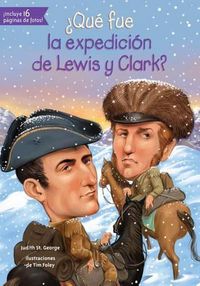 Cover image for Que Fue La Expedicion de Lewis y Clark?