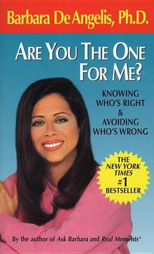 Cover image for Are You the One for Me?: Knowing Who's Right and Avoiding Who's Wrong