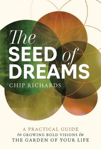 Cover image for The Seed of Dreams