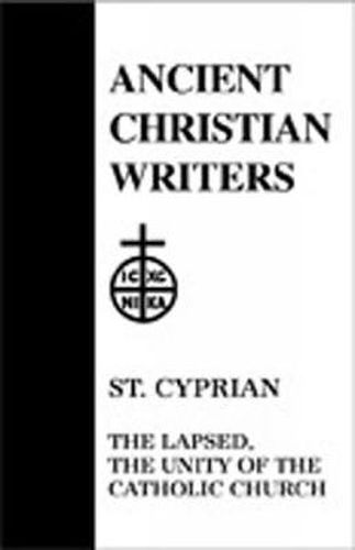 Cover image for 25. St. Cyprian: The Lapsed, The Unity of the Catholic Church