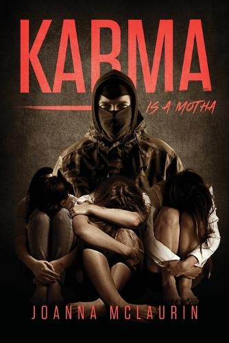 Cover image for Karma is a Motha