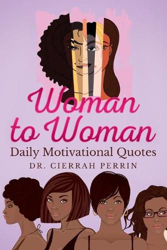 Woman to Woman: Daily Motivational Quotes