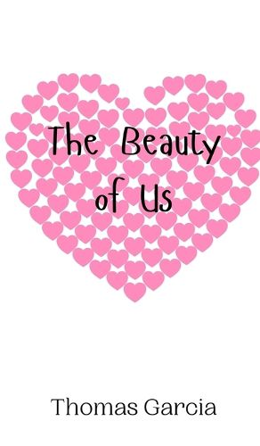 Cover image for The Beauty of Us