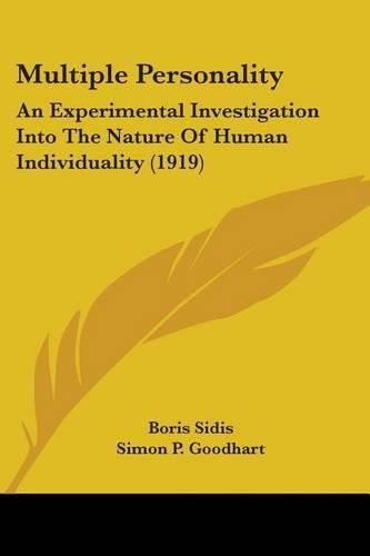 Cover image for Multiple Personality: An Experimental Investigation Into the Nature of Human Individuality (1919)