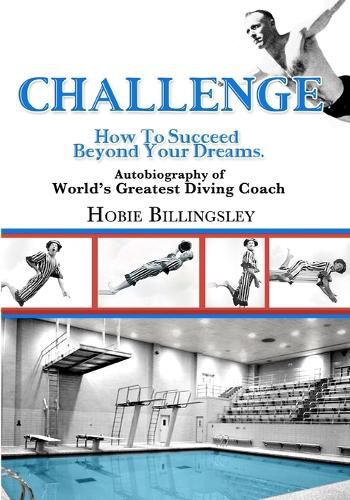 Cover image for Challenge: How To Succeed Beyond Your Dreams