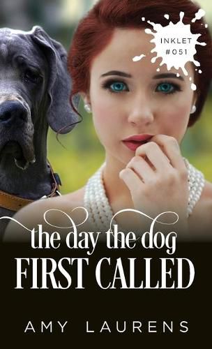 The Day The Dog First Called