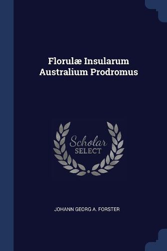 Cover image for Florulï¿½ Insularum Australium Prodromus