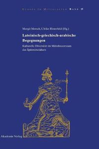 Cover image for Lateinisch-griechisch-arabische Begegnungen