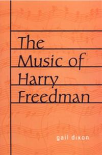 Cover image for The Music of Harry Freedman