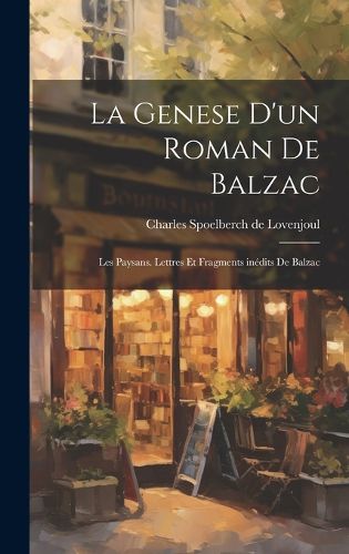 Cover image for La Genese d'un Roman de Balzac