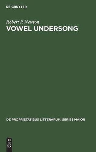 Vowel Undersong: Studies of Vocalic Timbre and Chroneme Patterning in German Lyric Poetry
